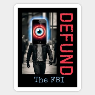 Defund the FBI Conservative Magnet